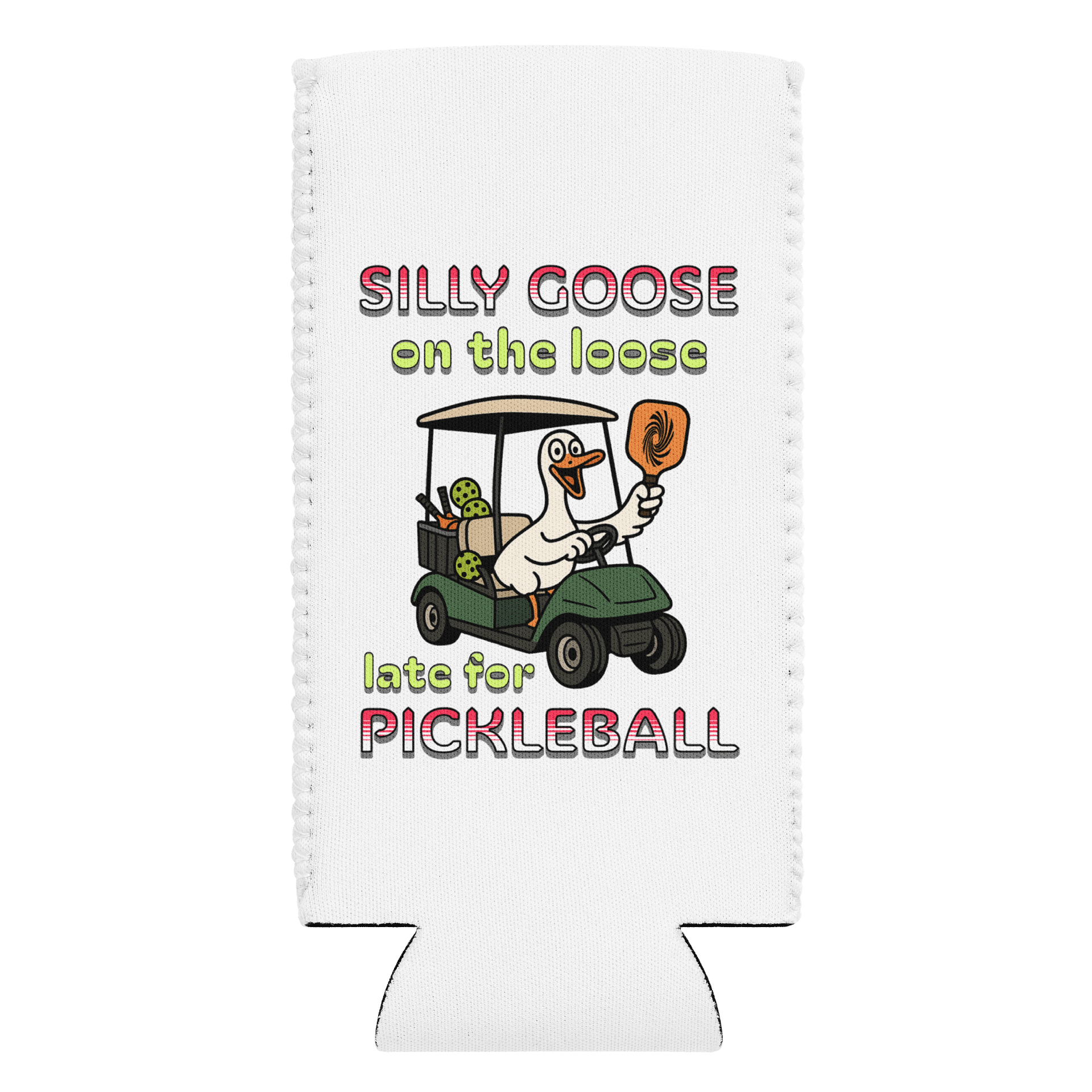 Silly Goose On The Loose Late For Pickleball Can Cooler product image (1)