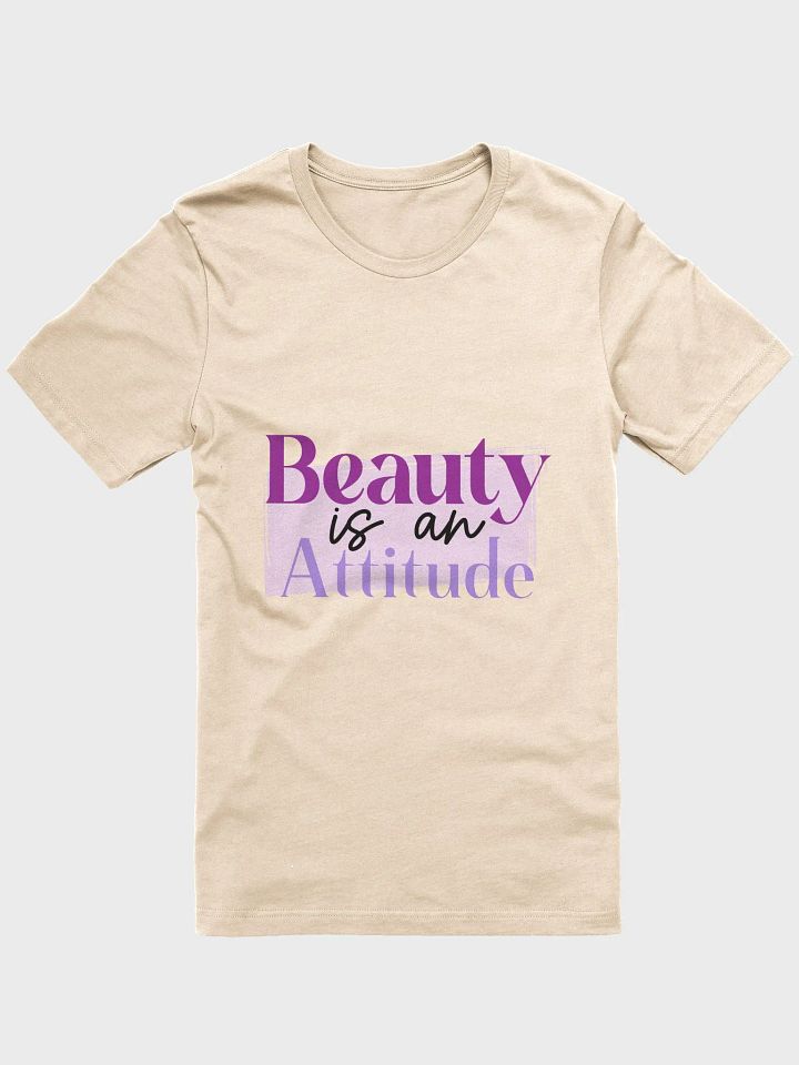 Beauty is an Attitude T-Shirt product image (51)