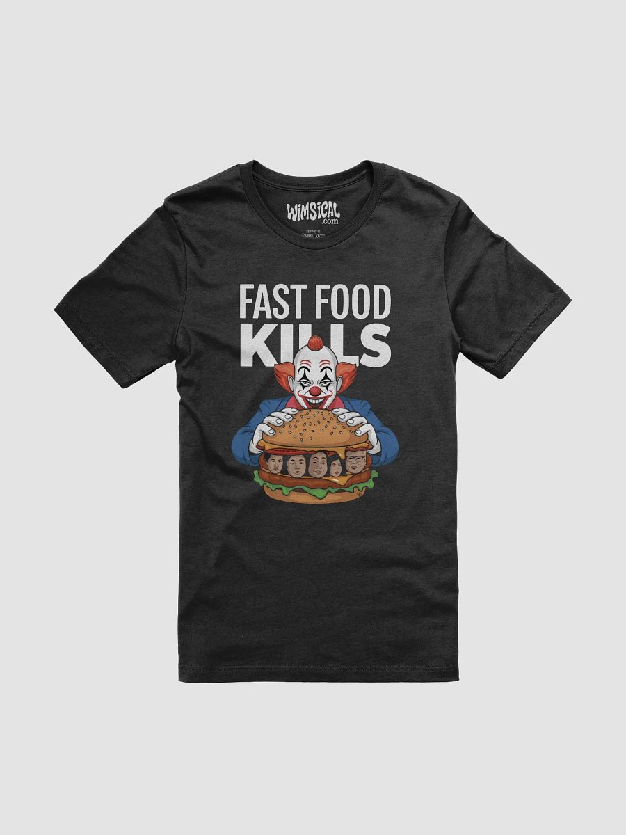 Fast Food Kills T-Shirt product image (2)