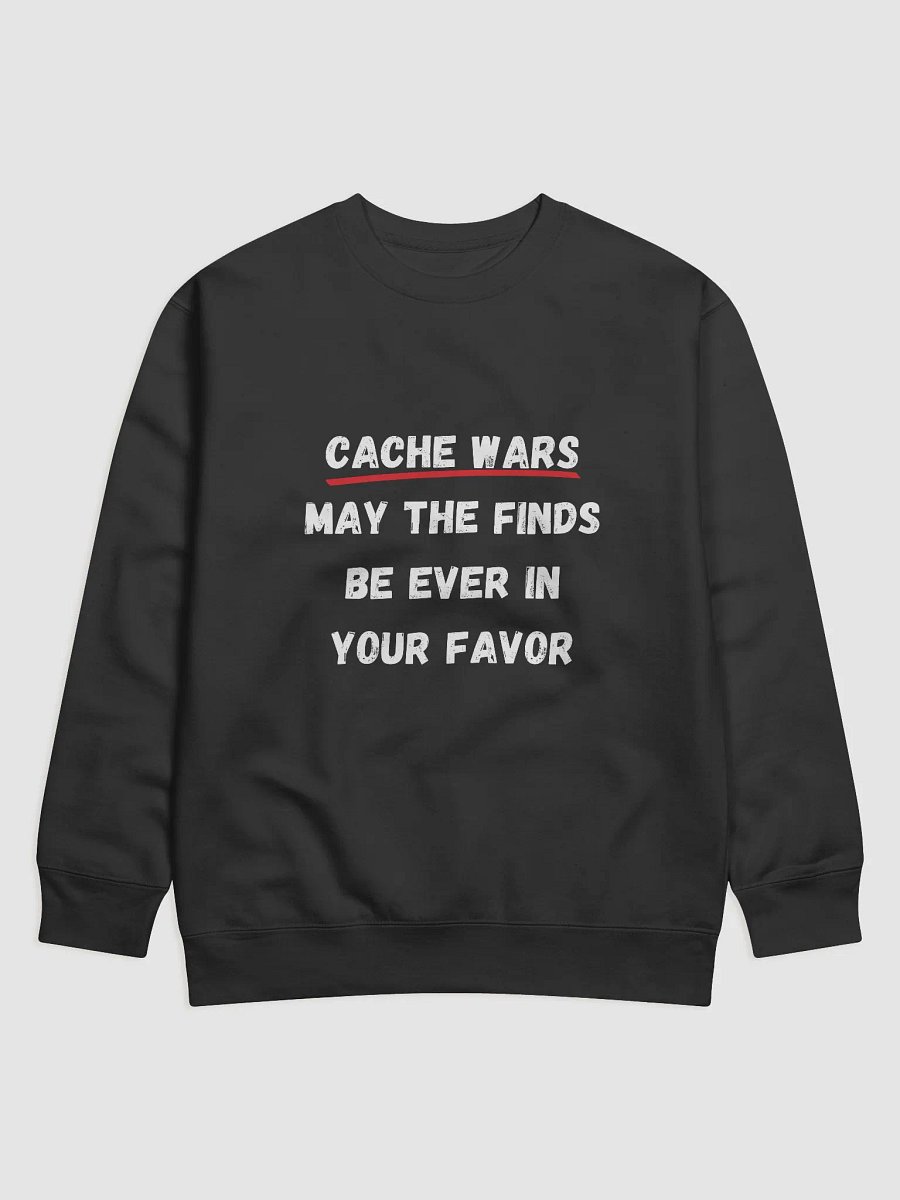 Cache Wars: May the Finds Be Ever in Your Favor - Unique Geocaching Sweatshirt for Adventure Lovers product image (4)