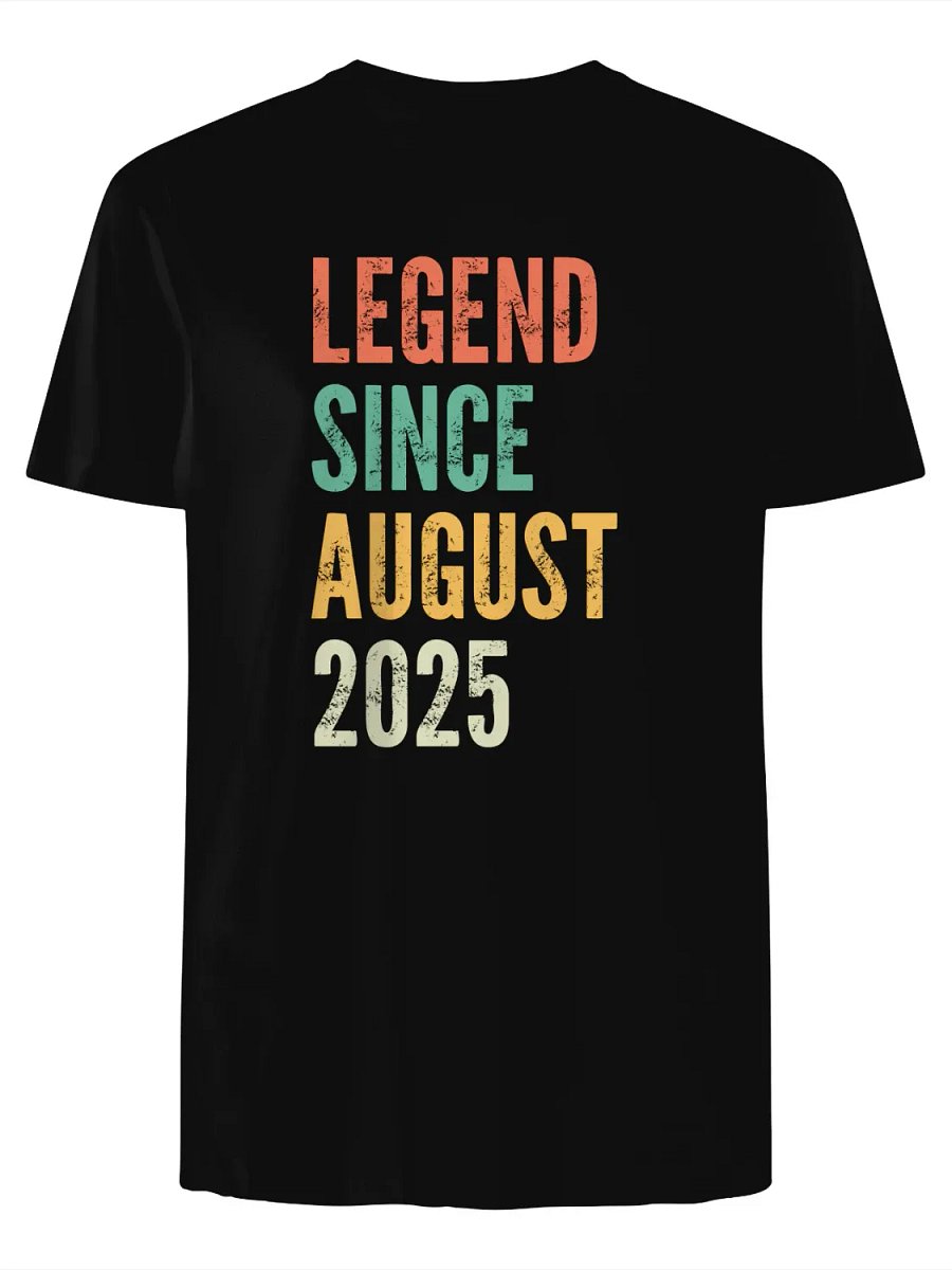 Legend Since August 2025 T-Shirt product image (1)