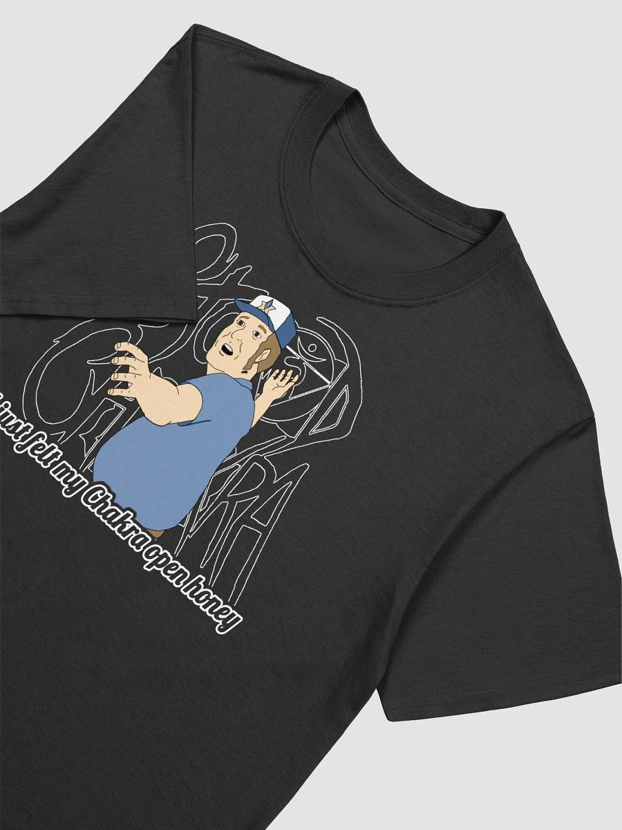 I Just Felt My Chakra Open Honey! T-Shirt product image (3)