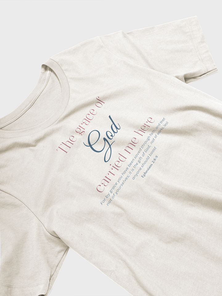 The grace of God carried me here product image (2)