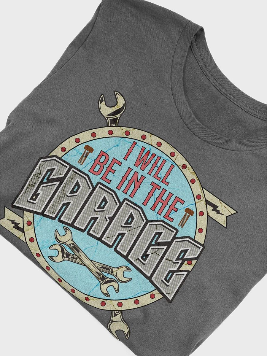 I Will Be In The Garage Affirmation Vintage T-Shirt product image (3)