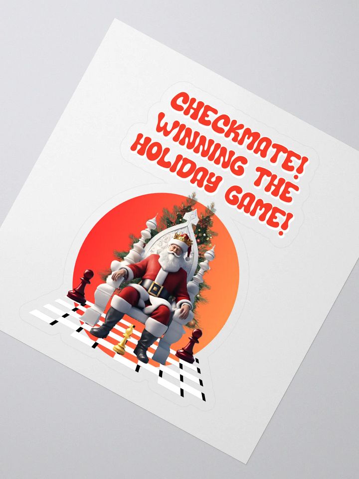 Checkmate! Winning The Holiday Game! Santa Claus Sticker product image (2)