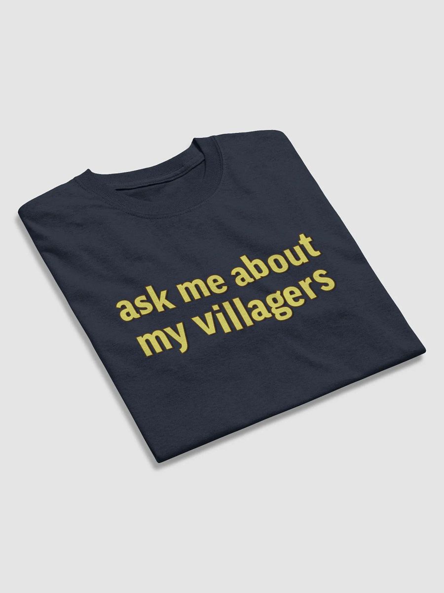 Ask Me About My Villagers T Shirt product image (5)