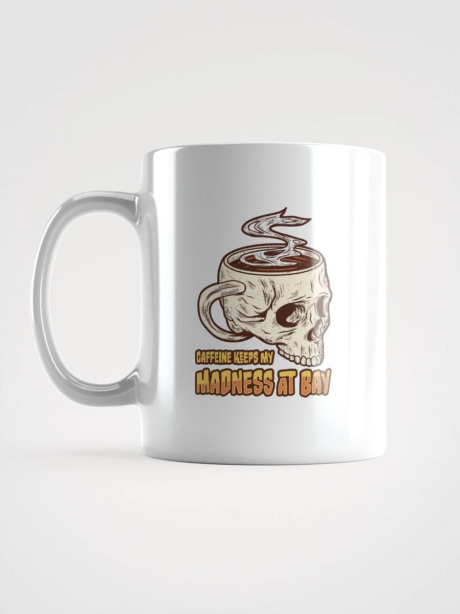Gothic Skull Coffee Mug – Caffeine Keeps My Madness at Bay product image (5)