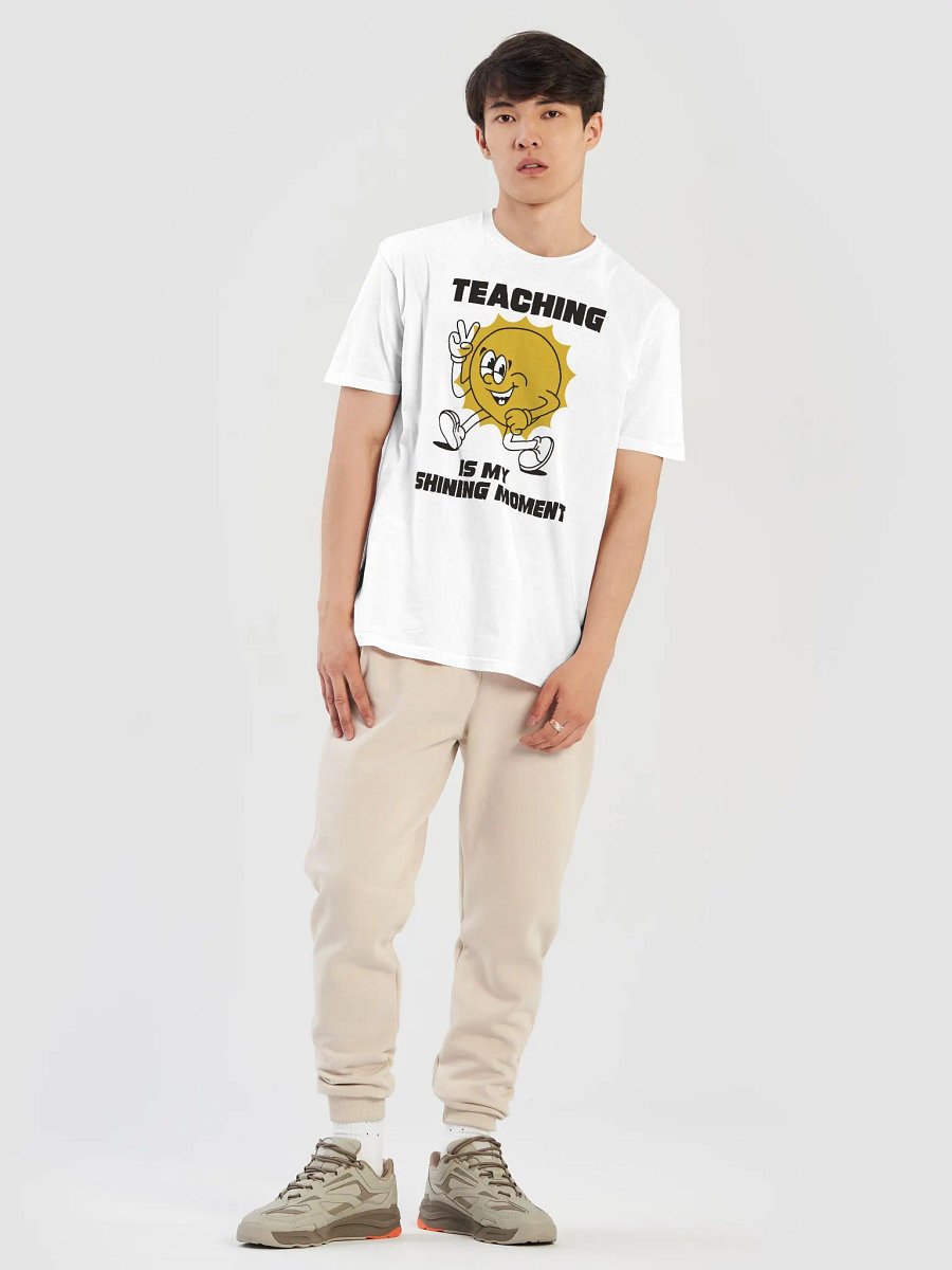 Teaching Is My Shining Moment Motivational T-Shirt product image (13)