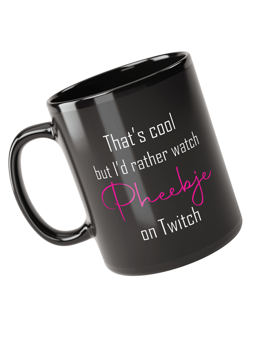 I'd rather watch Pheebje mug product image (3)