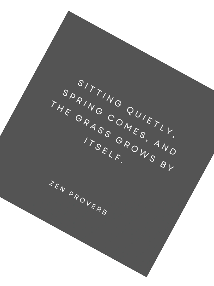 Zen Proverb. product image (2)