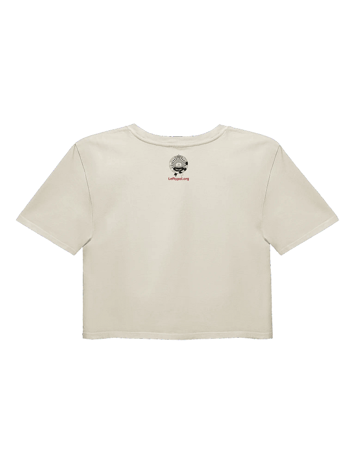 “Nuclear War? Yes Please” - Crop Top product image (5)