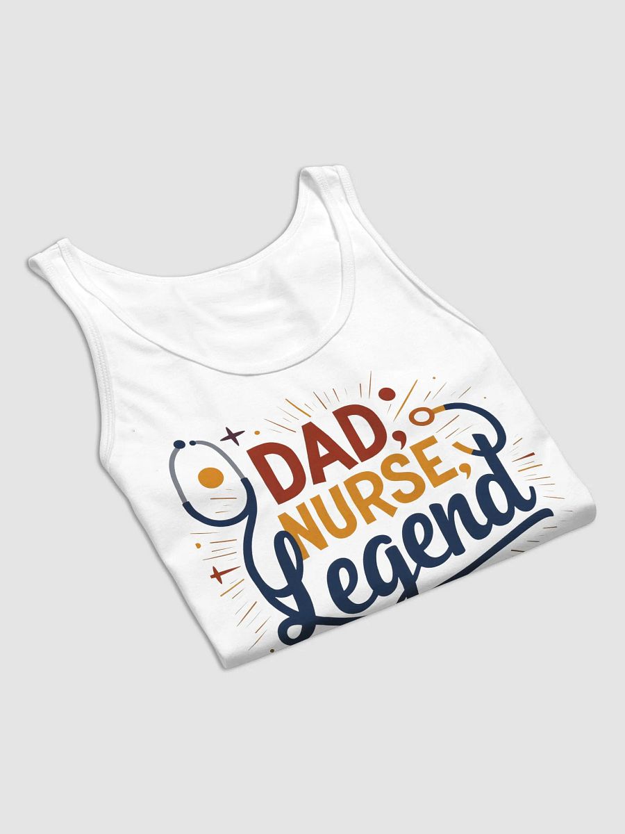 Legendary Dad Nurse Tank product image (31)