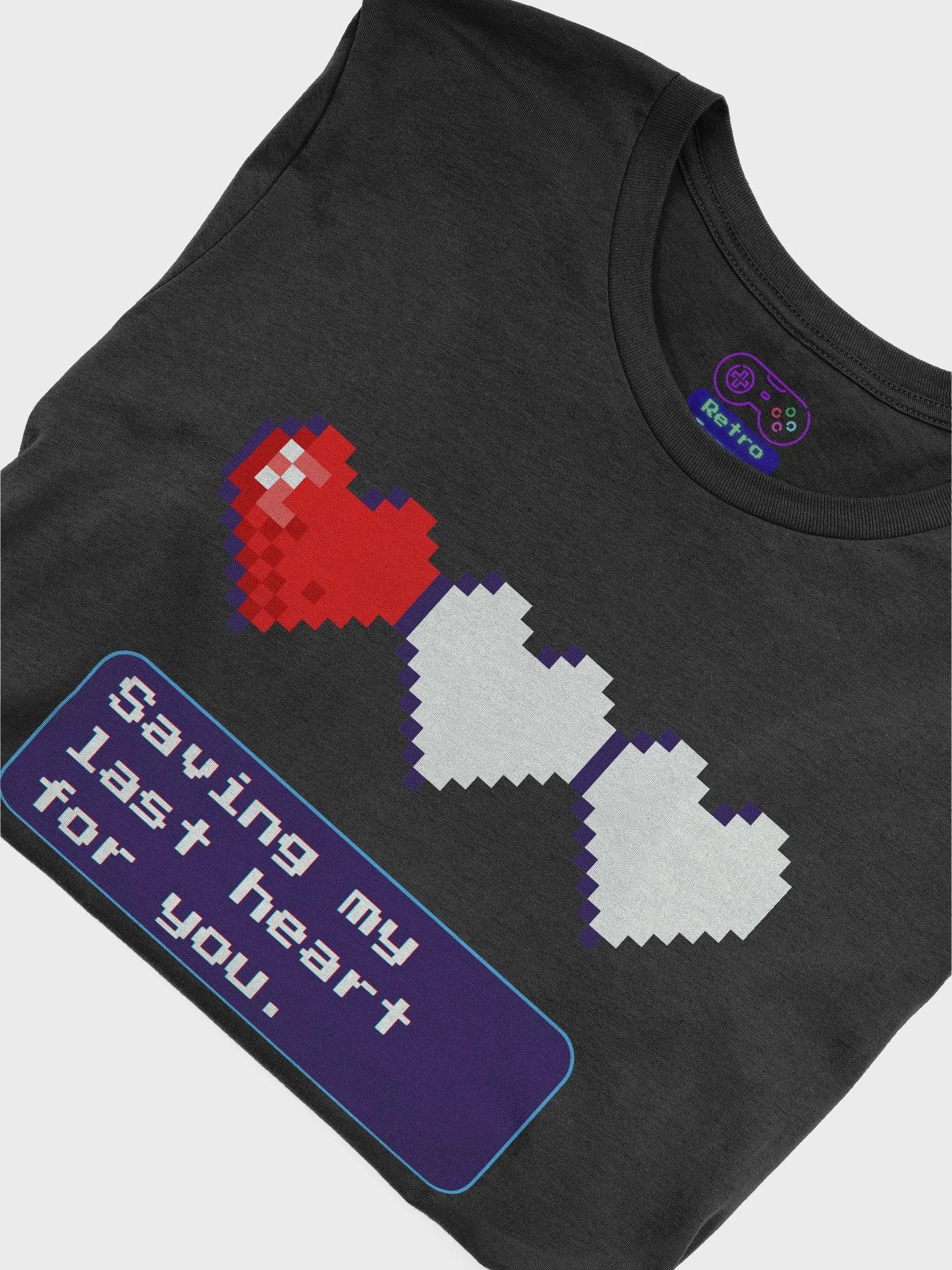Saving my last heart for you T-Shirt product image (25)
