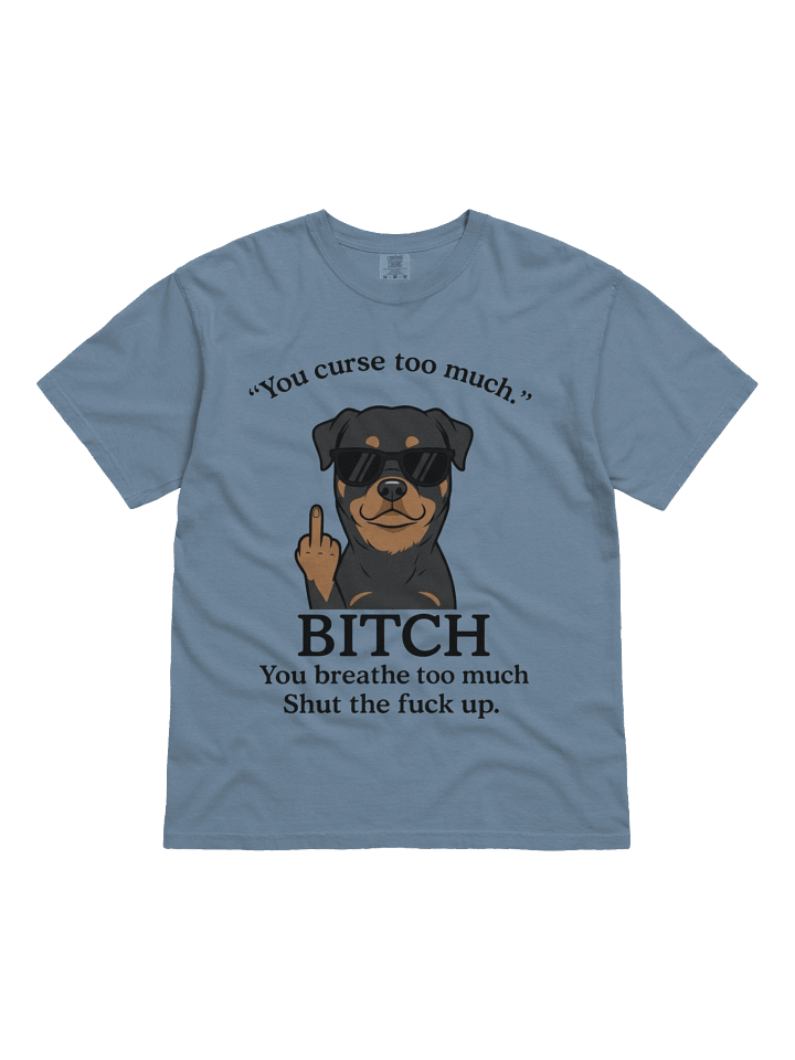 Badass Rottweiler Attitude T-Shirt product image (2)