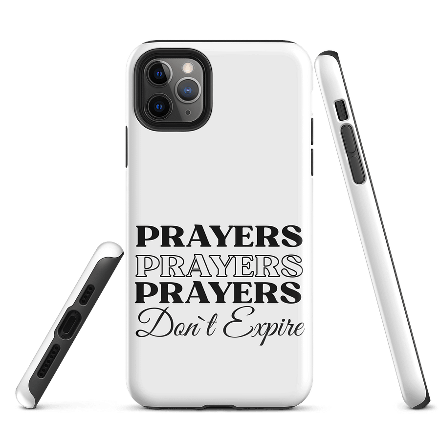 Prayers Do Not Expire iPhone® Tough Case product image (1)