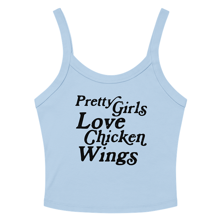PRETTY GIRLS LOVE CHICKEN WINGS (BLUE) product image (2)