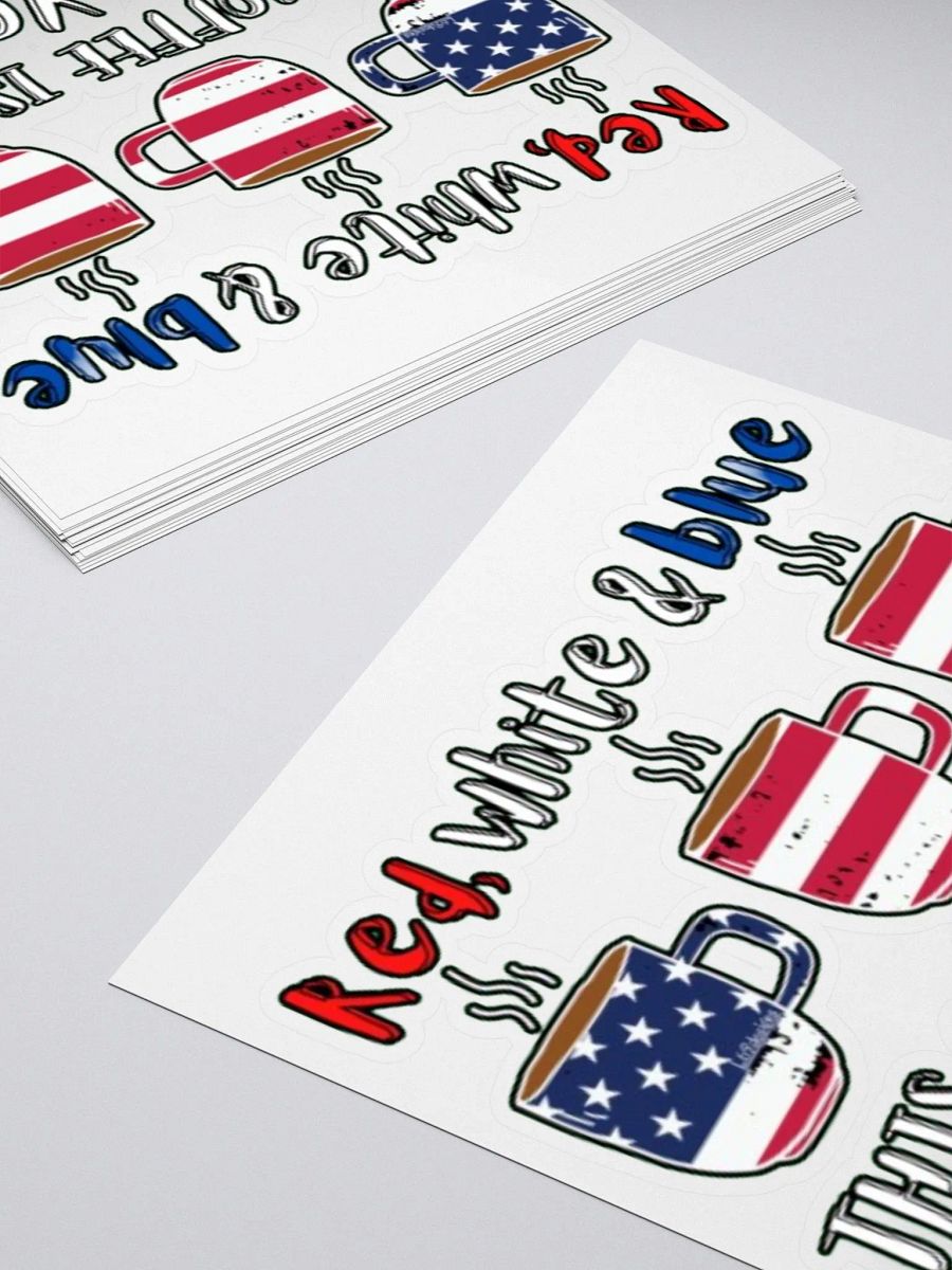 RED, WHITE AND BLUE, THIS COFFEE IS JUST FOR YOU product image (4)