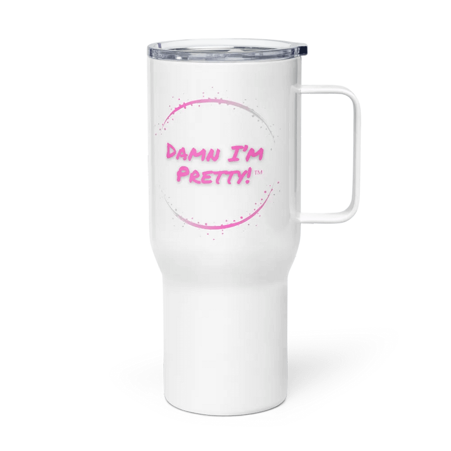 Damn I'm Pretty Travel Mug - Pink product image (9)