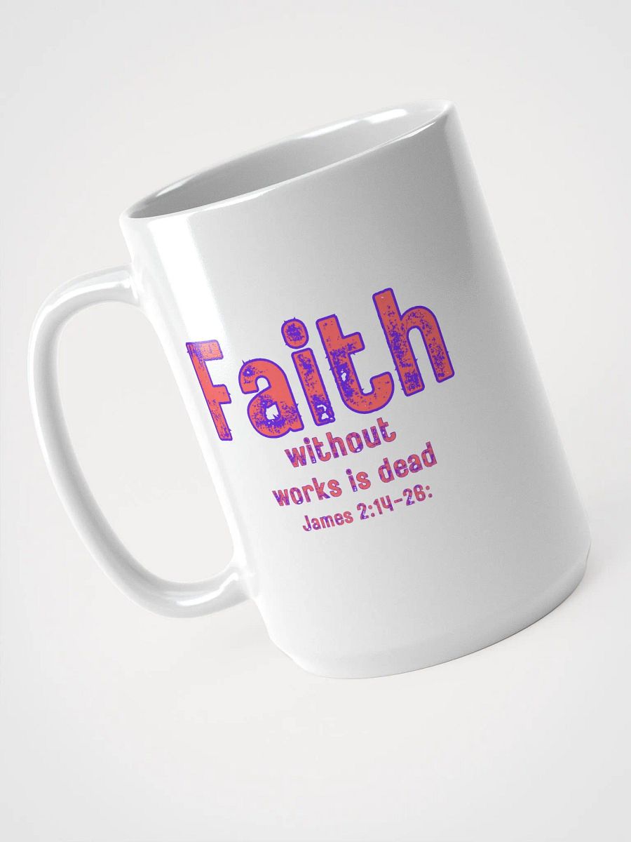 Faithful Works Mug product image (3)
