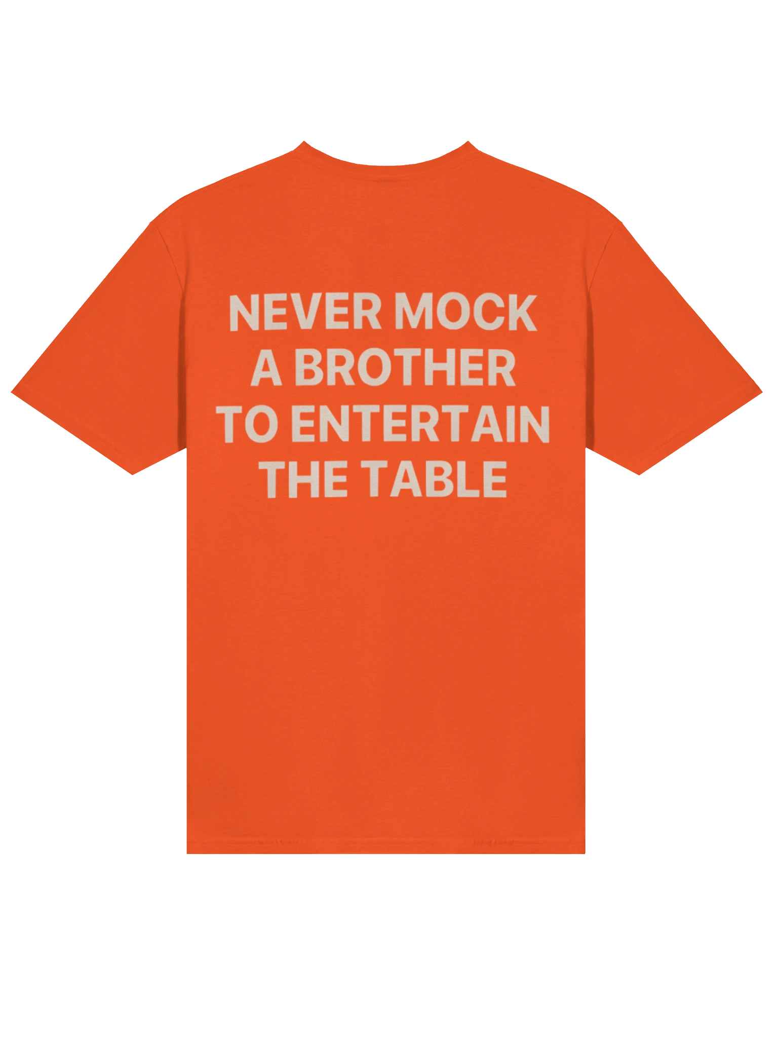 Never Mock A Brother To Entertain The Table T-Shirt product image (2)