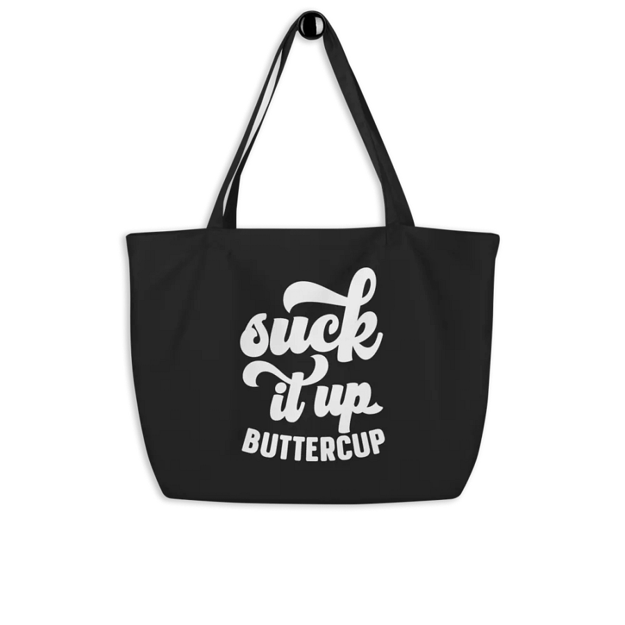Suck It Up Buttercup Bag product image (8)