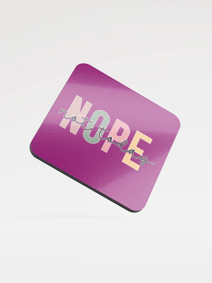 Nope, Not Today Coaster Set product image (1)