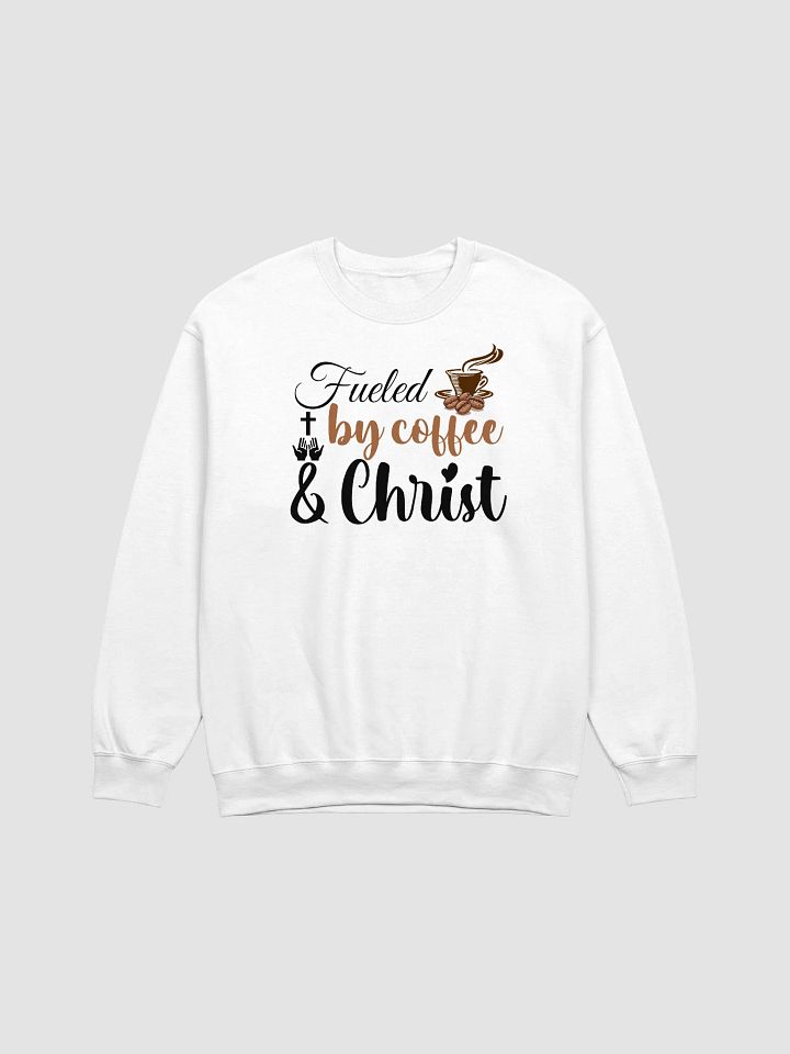 Fueled By Coffee and Christ Gildan Sweatshirt. product image (2)