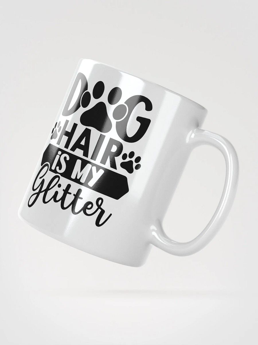 Dog Hair is My Glitter Glossy Mug product image (6)