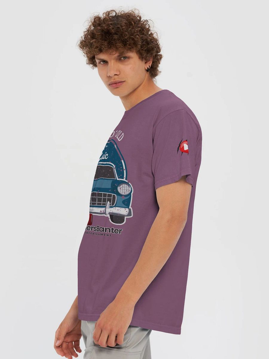 I'm Not Old I'm Classic T-Shirt product image (6)