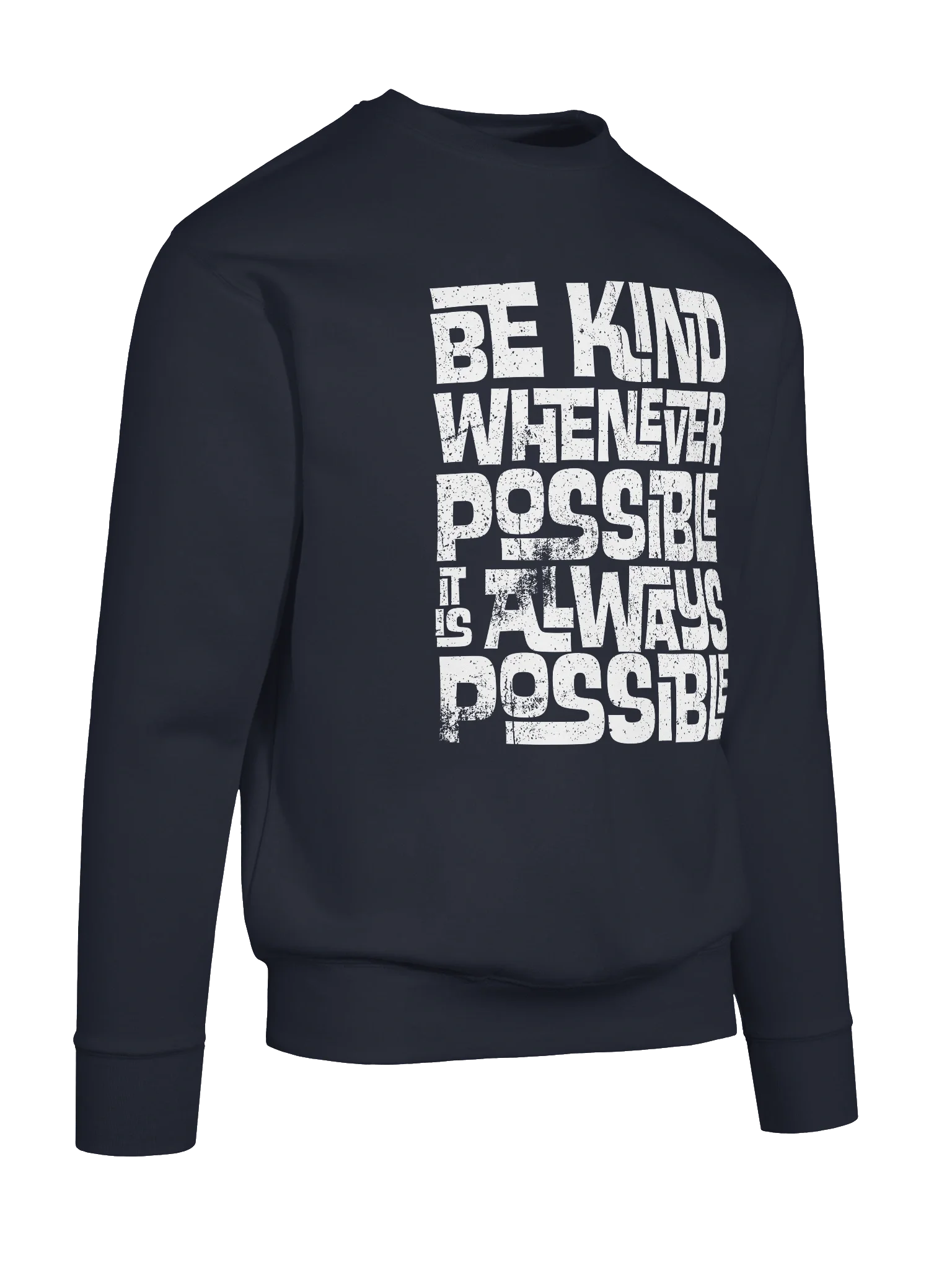 Be Kind Whenever Possible Sweatshirt product image (7)