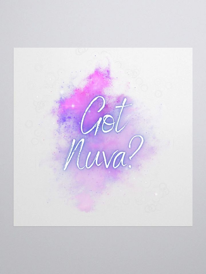 Got Nuva? Sticker product image (1)