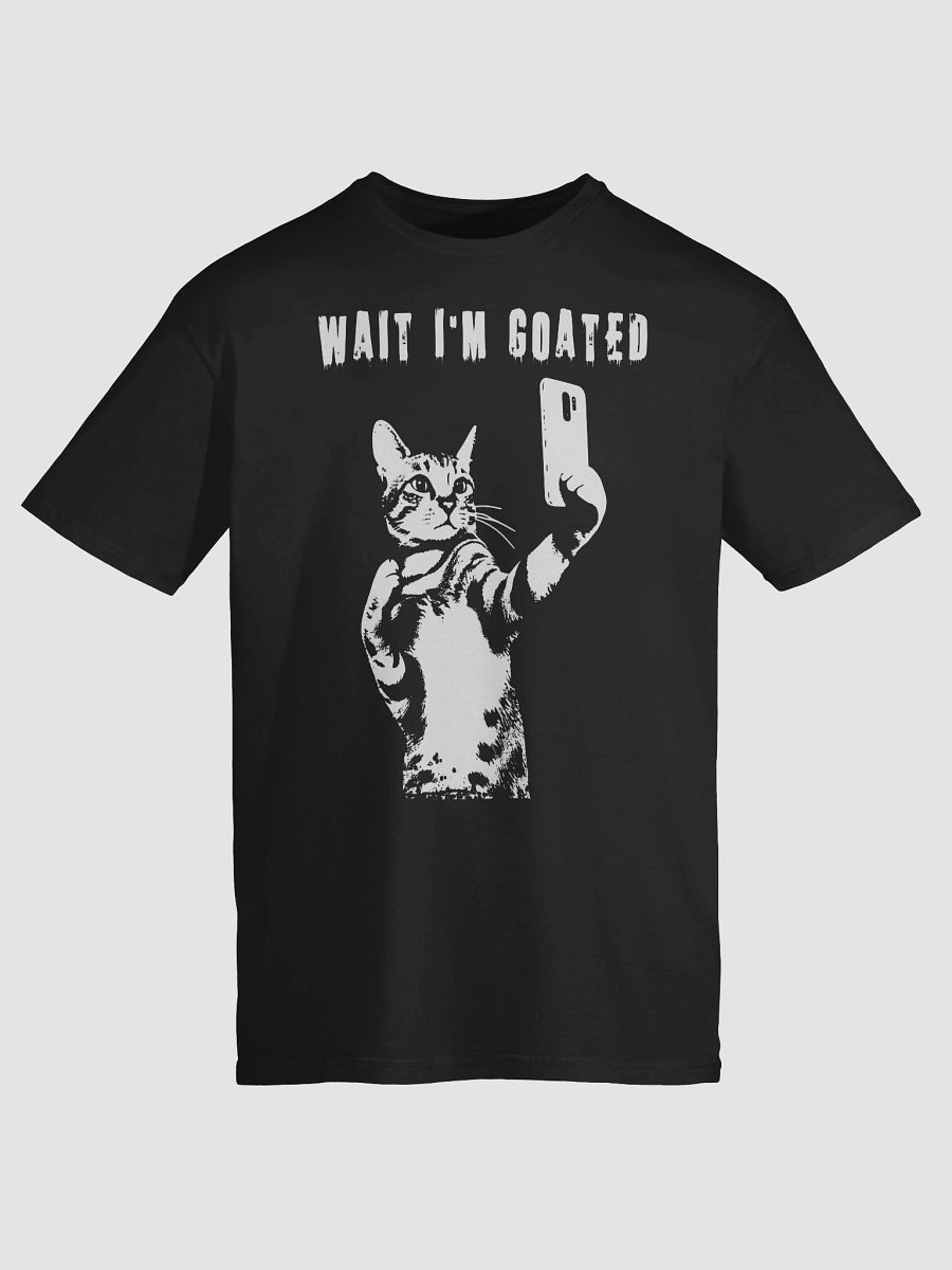 Wait I'm Goated Cat Tee (03) product image (49)