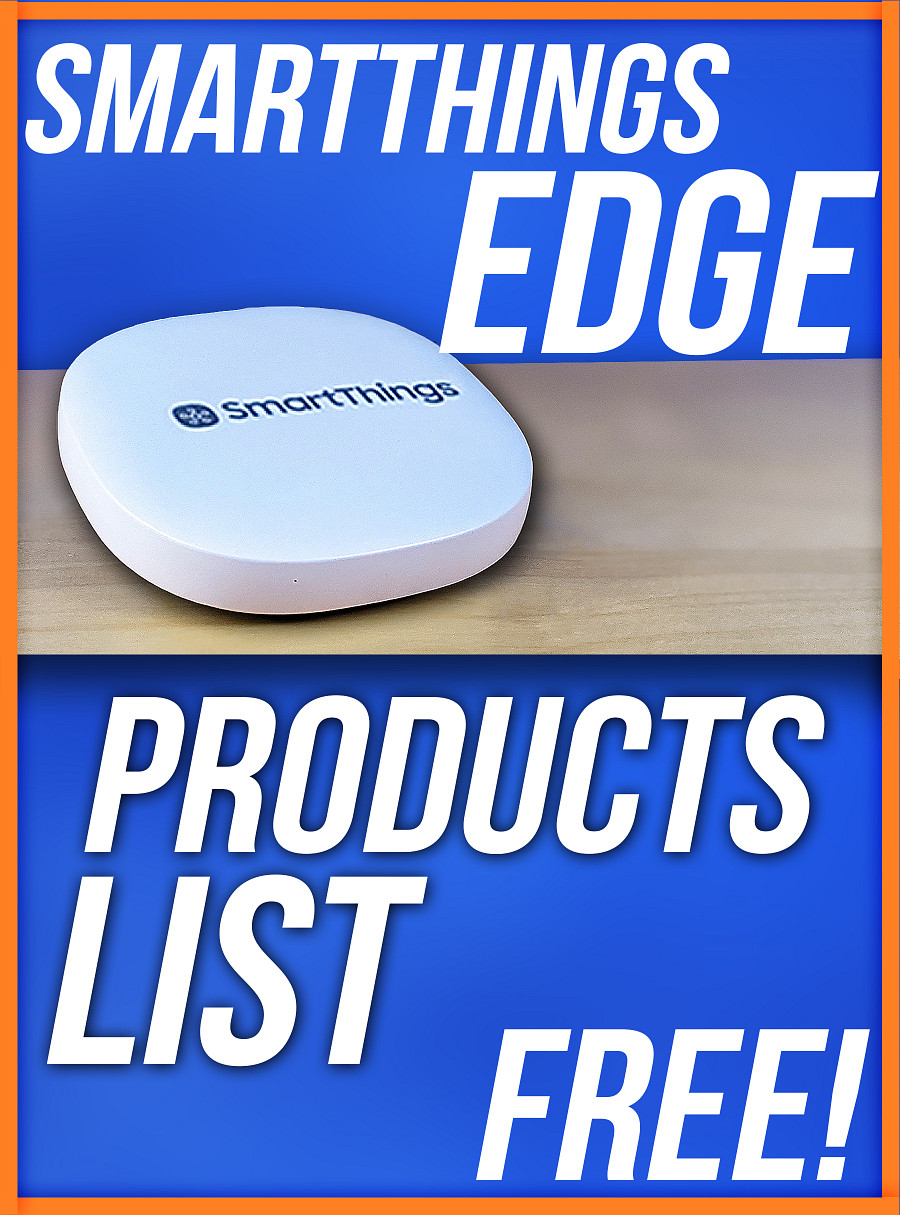 Smart Products List For SmartThings Edge | Automate Your Life