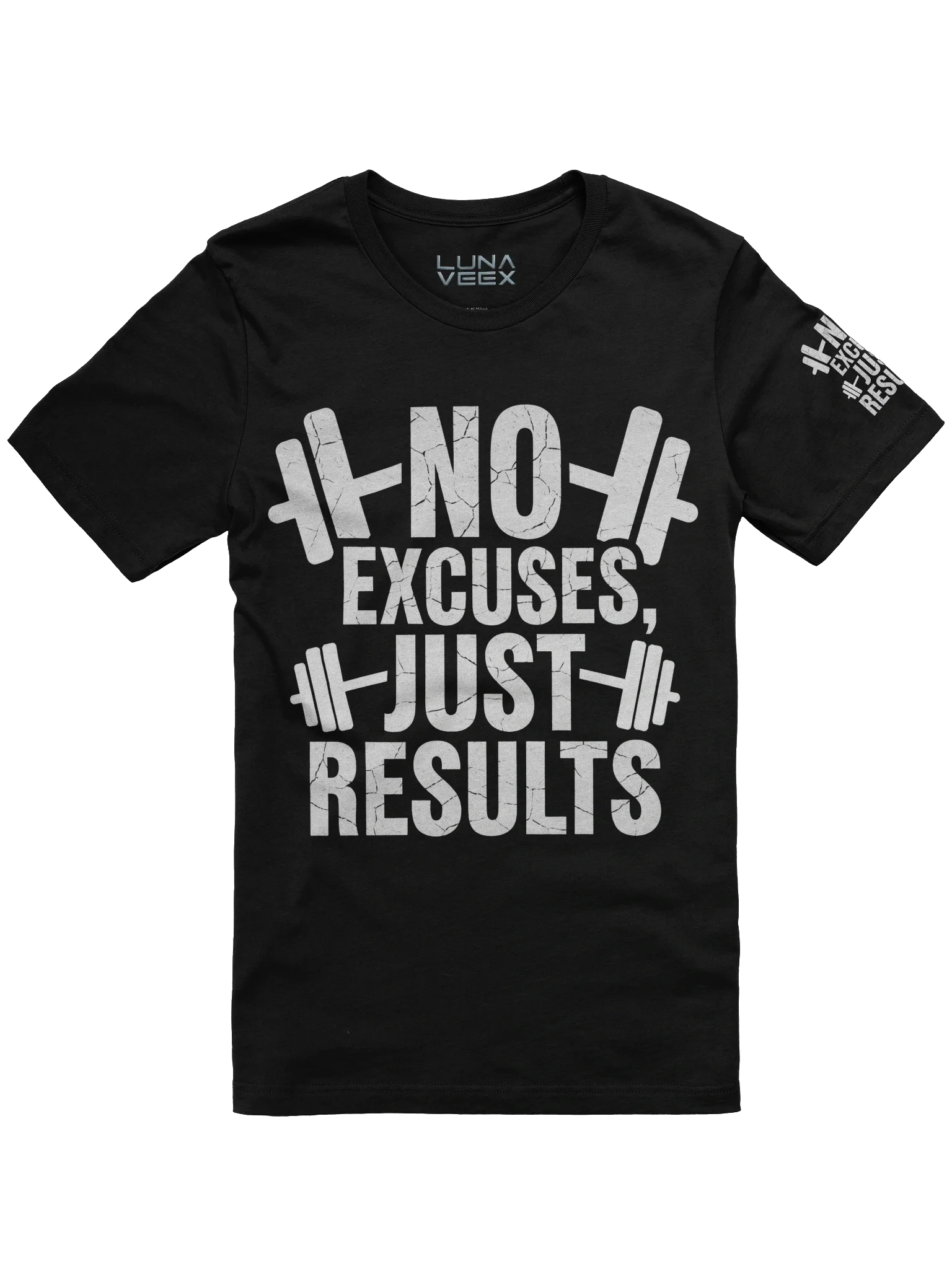 LUNA VEEX, No Excuses, Just Results, World T-Shirt product image (1)