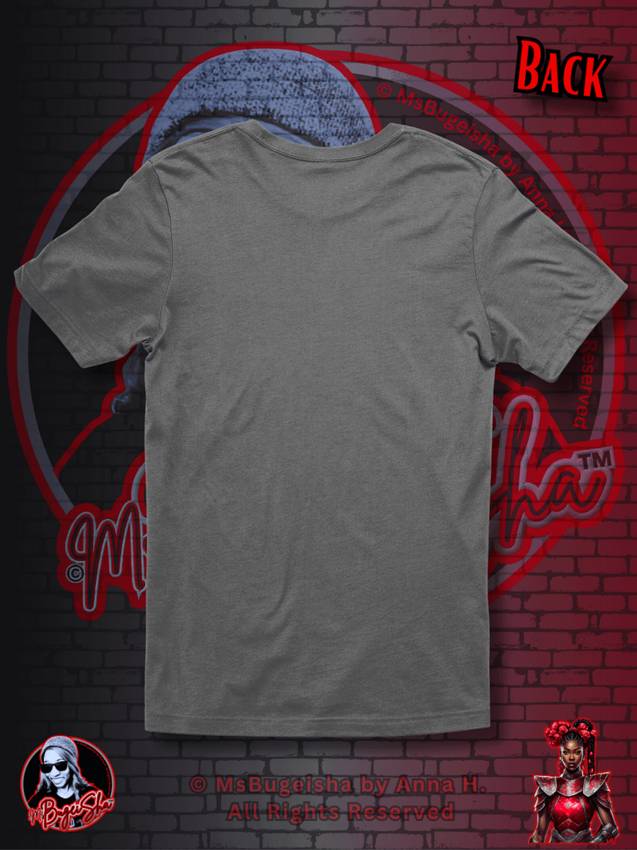 T-Shirt - MsBugeisha™ 