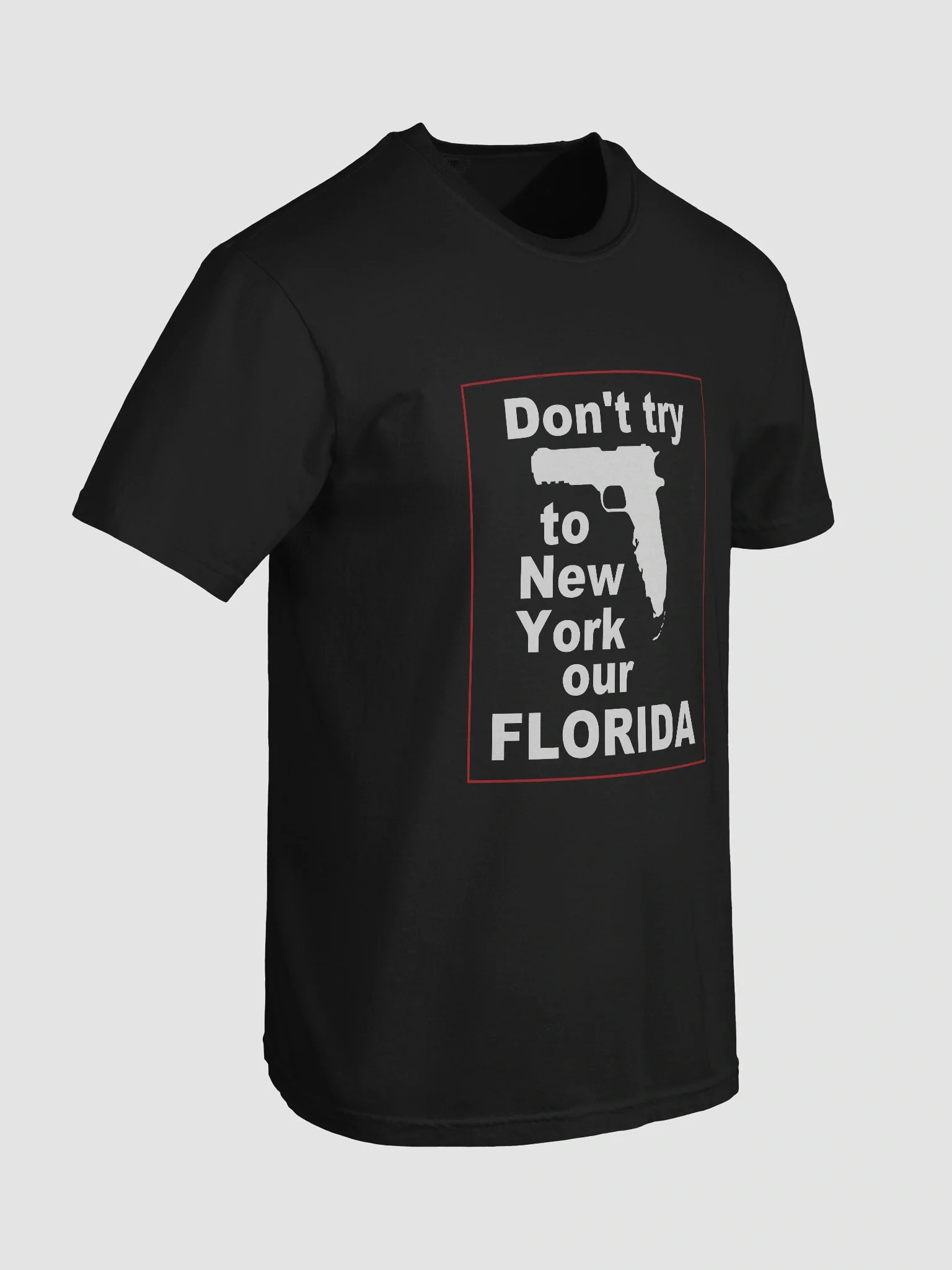 Don't Try To New York Our Florida product image (8)