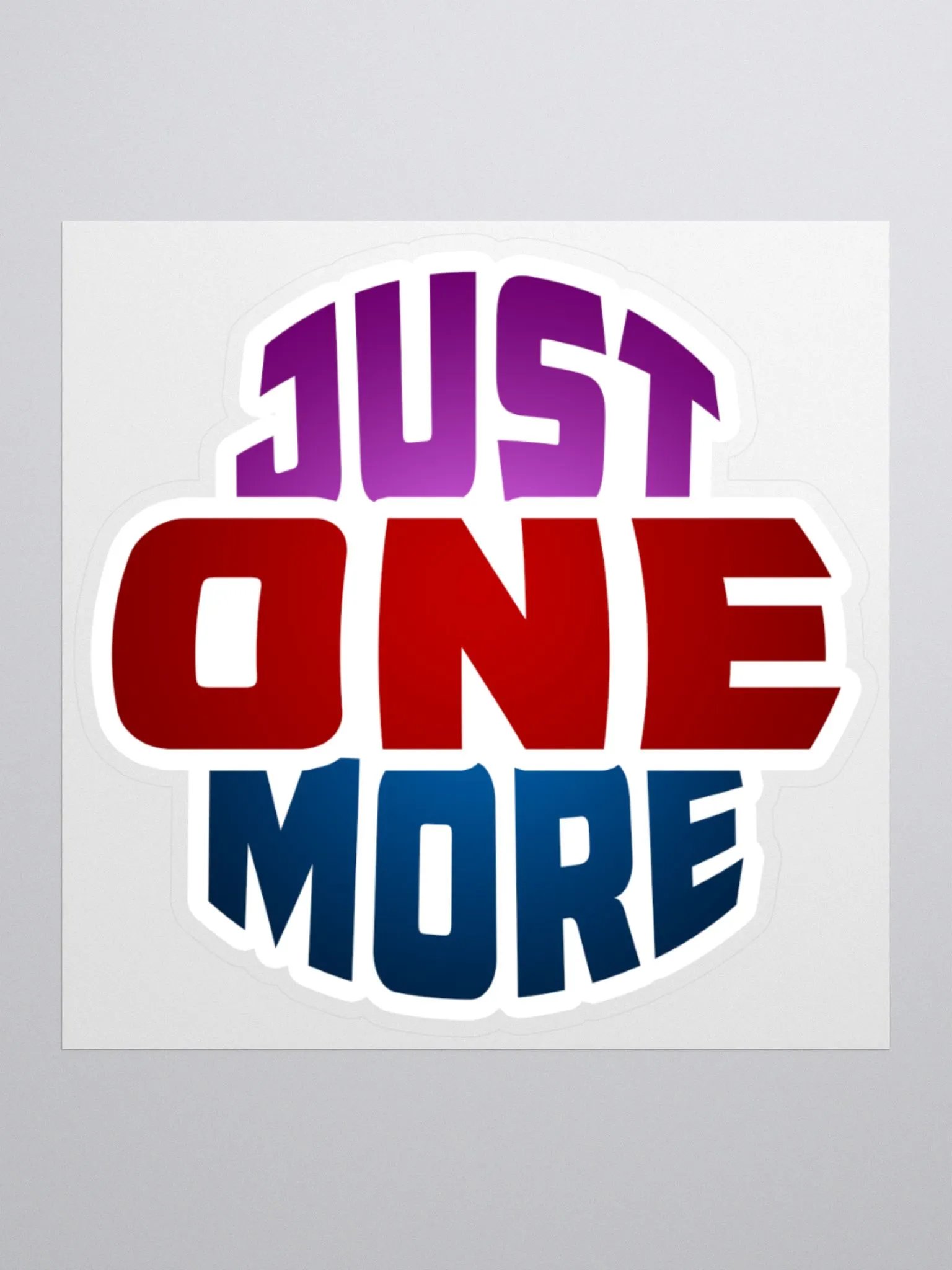 Just One More Sticker product image (3)
