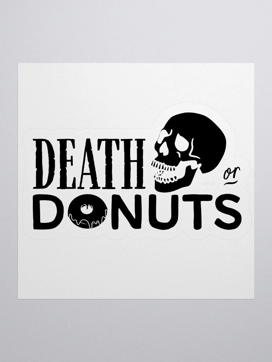 Death or Donuts Sticker product image (1)