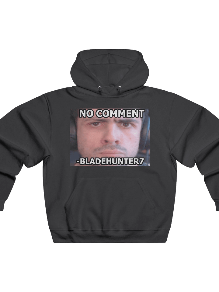 No Comment Bladehunter7 Hoodie product image (1)