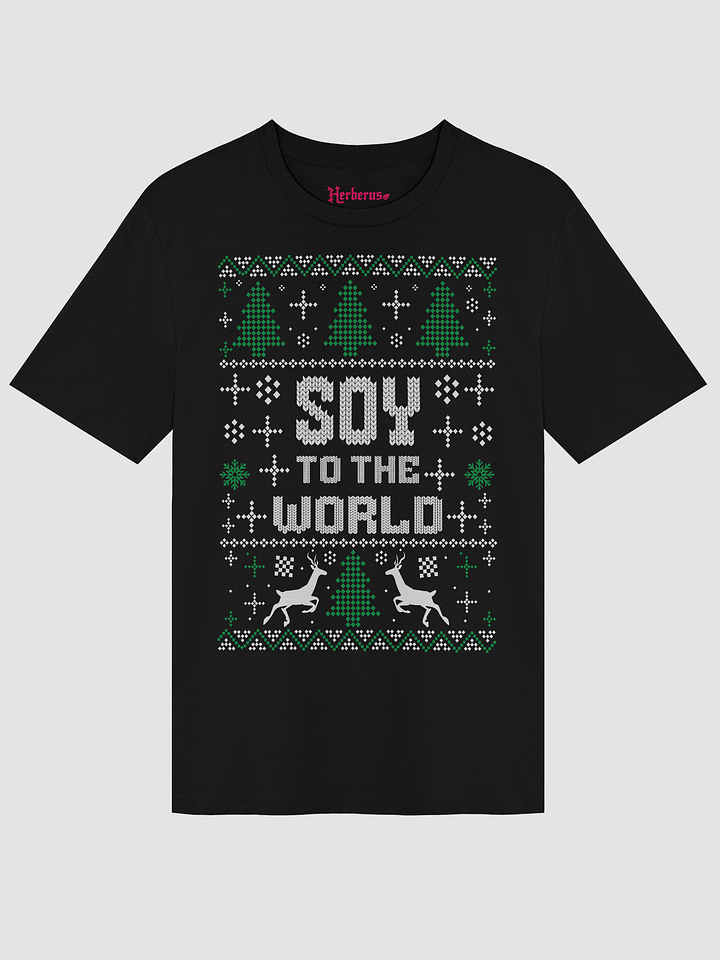 Soy To The World Tee product image (3)