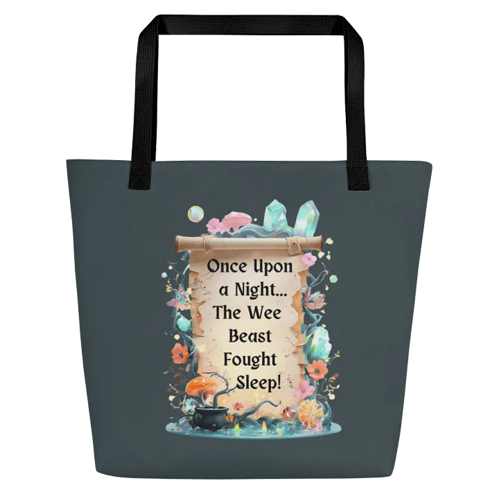 Funny Mom Tote Bag With Pocket – ‘Once Upon A Night… The Wee Beast Fought Sleep!’ Parenting Humor Bag product image (1)