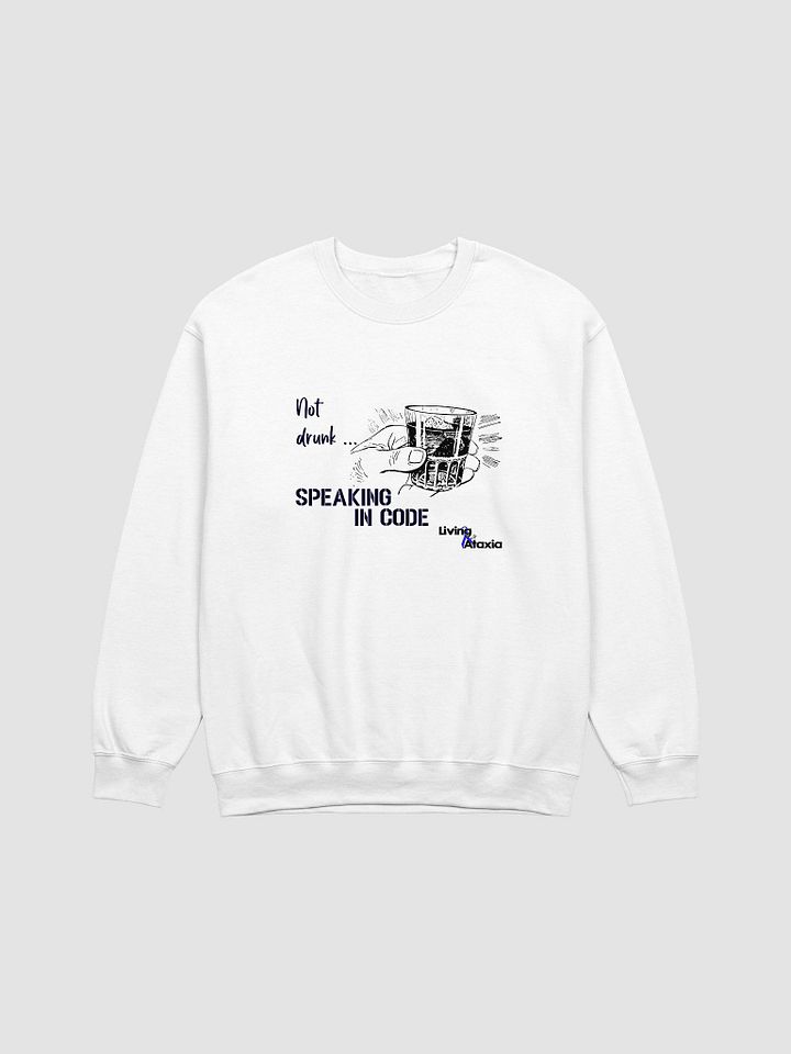 Not Drunk Sweatshirt product image (1)