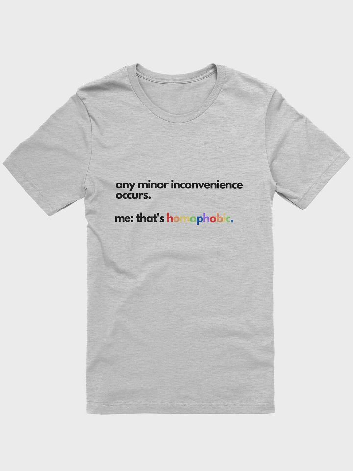 minor inconvenience t-shirt product image (1)