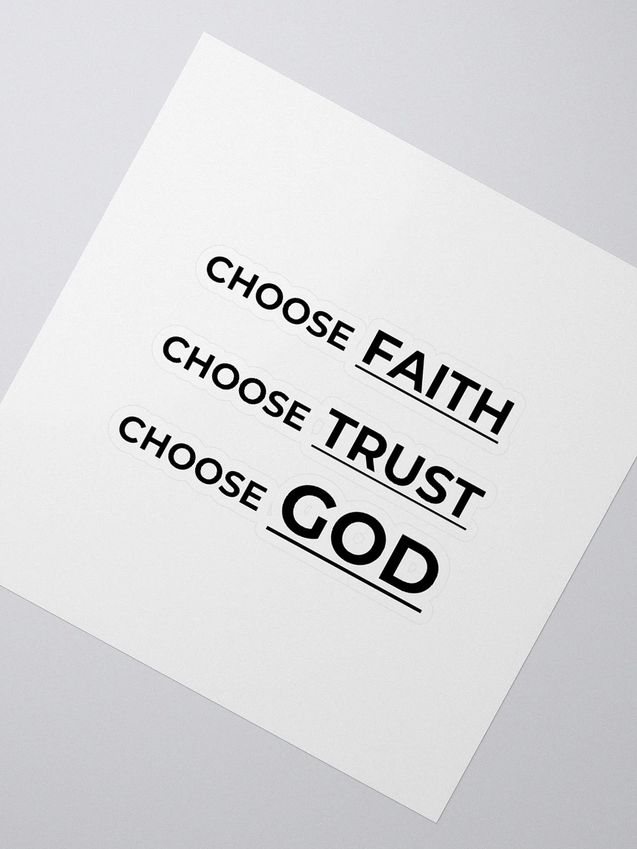 CHOOSE FAITH, CHOOSE TRUST, CHOOSE GOD. product image (5)