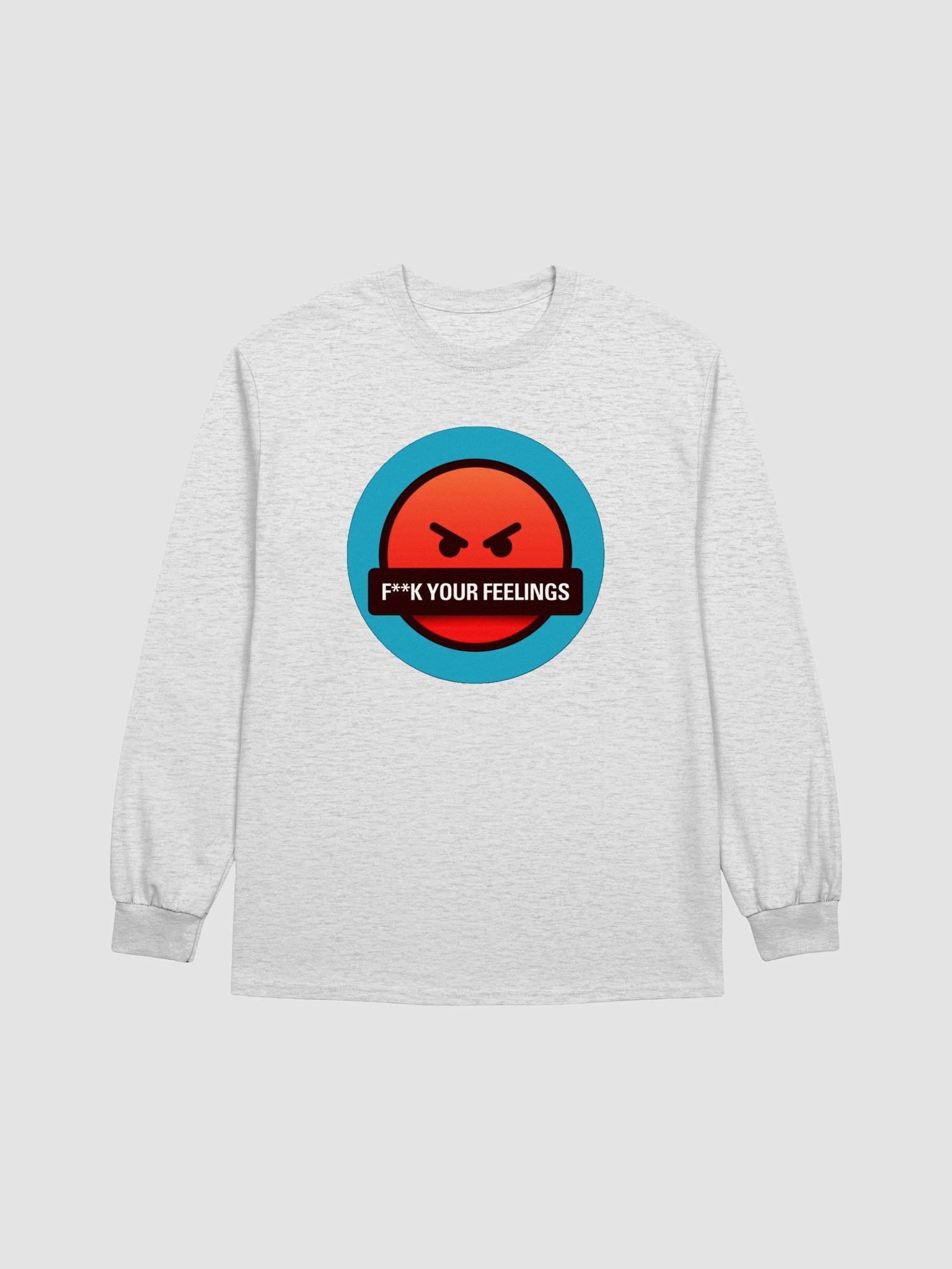 F**K Your Feelings Long Sleeve Tee product image (1)