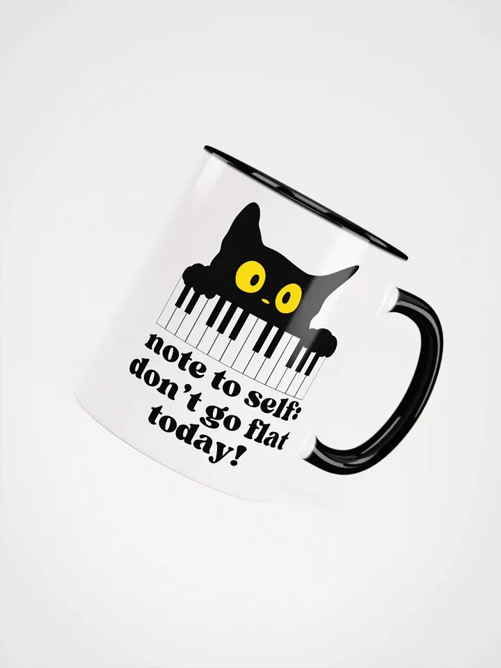 Note To Self: Don't Go Flat Today Mug - Gift For Singers And Cat Lovers product image (1)