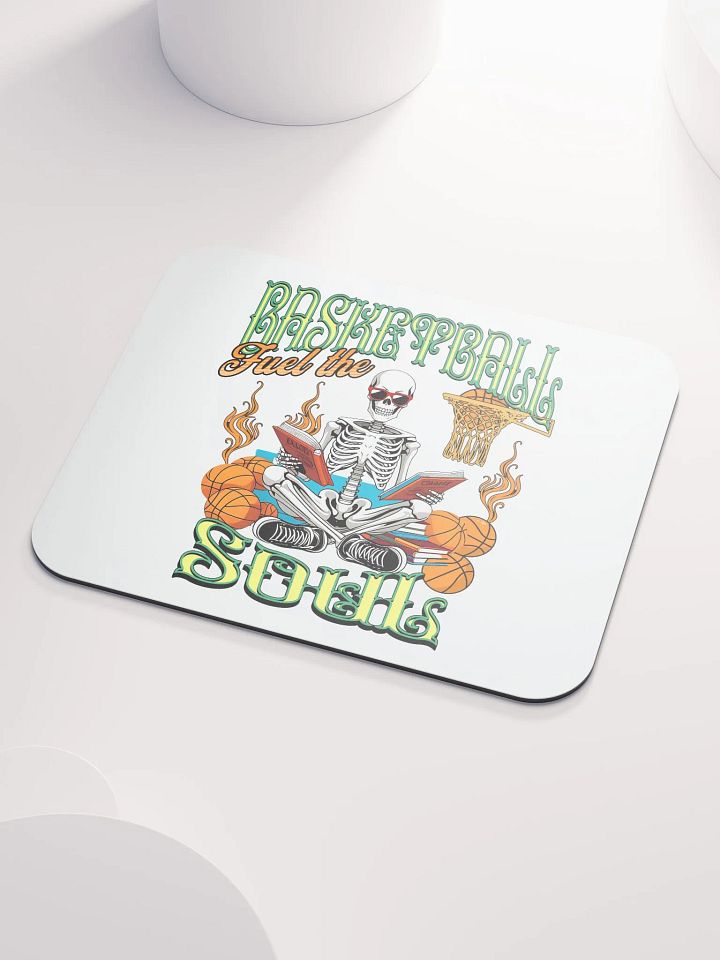 Basketball Fuel The Soul Skeletal Hoop Dreams Mouse Pad product image (1)