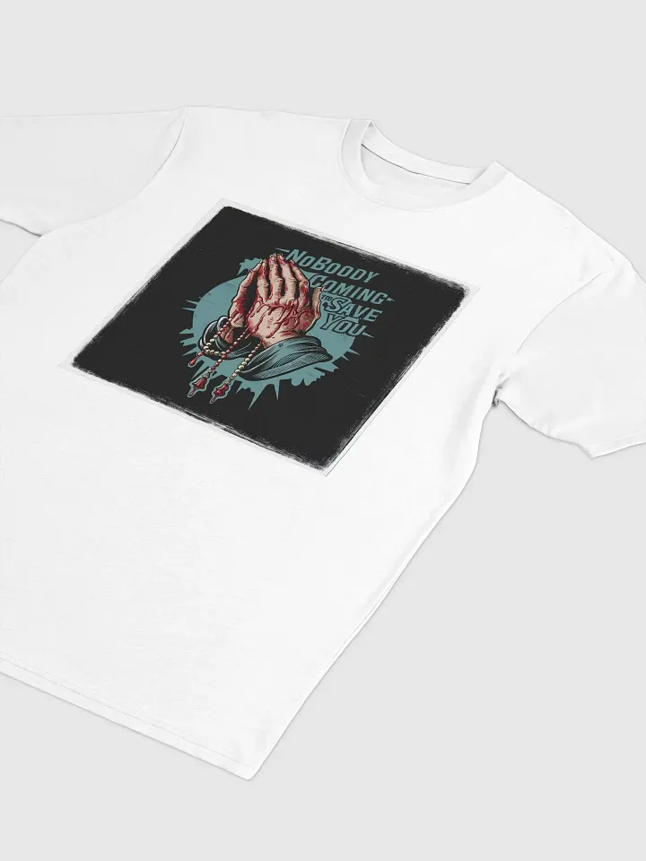 Nobody To Save You Tee product image (17)