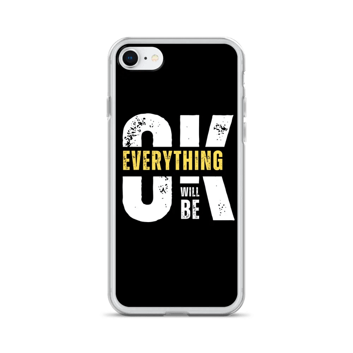 Everything Will Be OK iPhone® Clear Case product image (24)