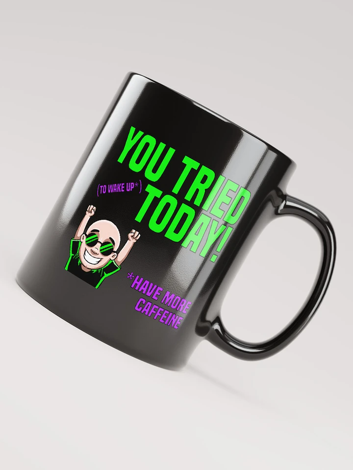 You Tried Black and Green Mug product image (1)